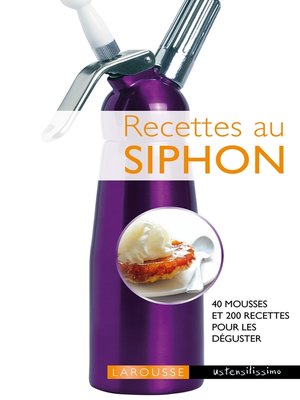cover image of Recettes au siphon